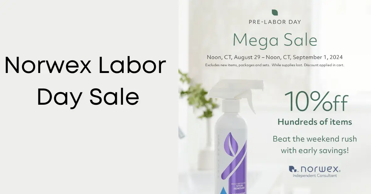 Norwex Pre-Labor Day Sale | Shop 8/29/24 - 9/1/24